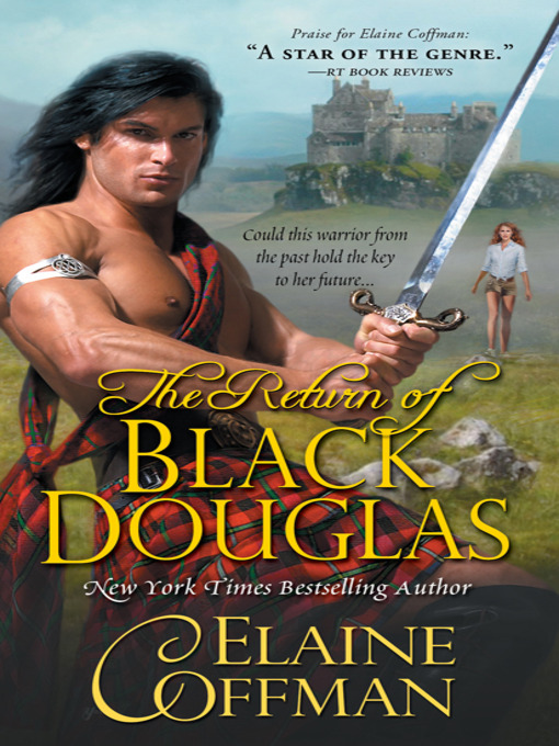 Title details for The Return of Black Douglas by Elaine Coffman - Wait list